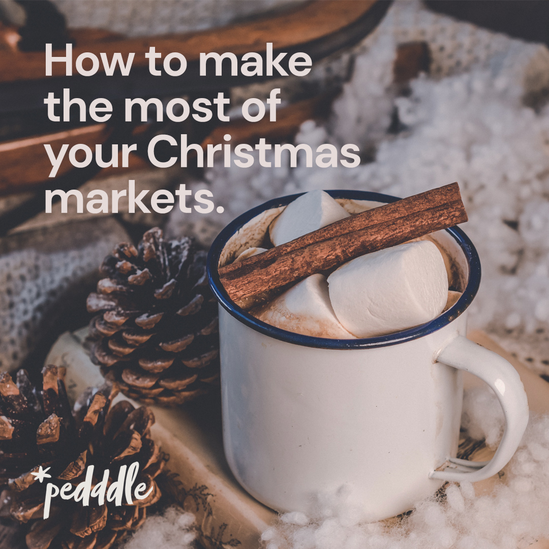 How to make the most of your Christmas markets, Pedddle