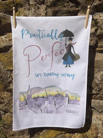 Sister Sister, Practically Perfect in every way Mary Poppins themed 100% Cotton Tea Towel