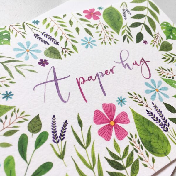 A Paper Hug Card, hand lettered card, floral sympathy card