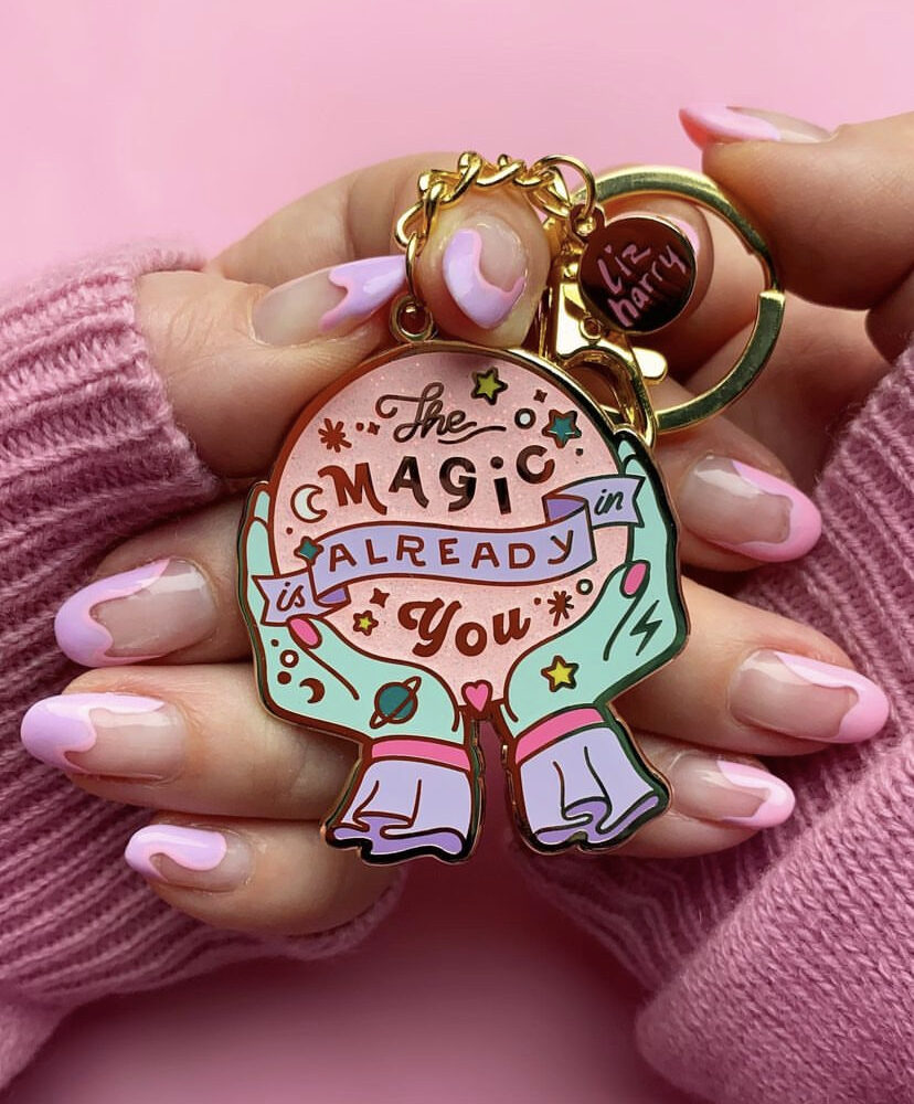 Liz harry Design - keyring saying the magic is already in you