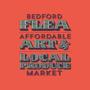 Bedford Flea, Affordable Art & Local Produce Market