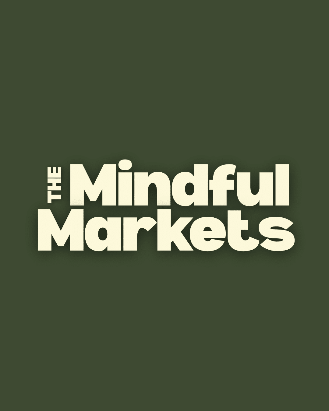 The Mindful Markets